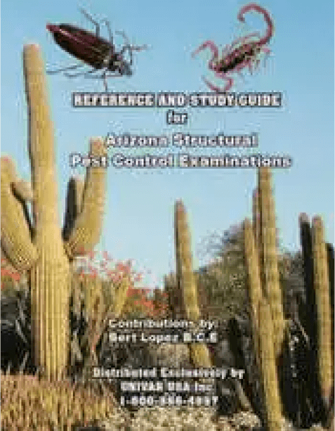 ARIZONA STRUCTURAL PEST CONTROL EXAMINATIONS AGRICULTURAL PEST CONTROL EXAMINATIONS